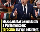 Elszabadultak az indulatok a Parlamentben: Toroczkai durván nekiment Magyar Péternek