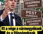 Itt a vége a vármegyéknek, és a főispánoknak, visszatérnek a megyék!