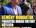 Kemény mondatok fogadták Orbán Viktort Kötcsén: – döbbenetes, ahogy reagált