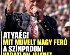 Atyaég! Mit művelt Nagy Feró a színpadon! Váratlan jelenet a fideszes tüntetésen!