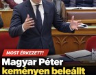 Magyar Péter keményen beleállt a Fideszbe – ilyen jeleneteket ritkán látni