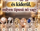 Válassz egy gyűrűt, és kiderülhet, milyen típusú nő vagy!