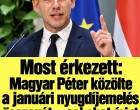 Most érkezett: Magyar Péter közölte a januári nyugdíjemelés összegét – sokakat érint a változás