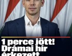 1 perce jött! Drámai hír érkezett Magyar Pétertől!