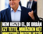 Nem hiszed el de Orbán ezt tette, miközben két miniszterét őrizetbe vették – nagy visszhangot váltott ki