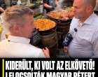 Kiderült ki volt az elkövető!Lelocsolták Magyar Pétert Szekszárdon!Cikk a hozzászólásoknál >>>