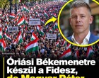 Brutálisan nagy békemenetet szervez a Fidesz, de Magyar Péter máris keresztülhúzta a számításaikat