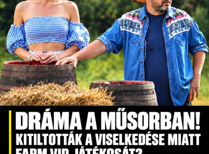 Dráma a műsorban! Kitiltották a viselkedése miatt Farm VIP játékosát? EZ TÖRÖRTÉNT: