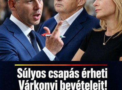Súlyos csapás érheti Várkonyi bevételeit !Magyar Péter drámai lépésre készül
