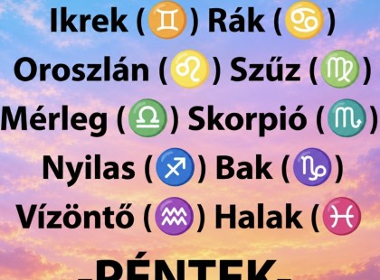 Komoly változást hoz a mai nap! Kos - Bika - Ikrek-Rák-Oroszlán-Szűz-Mérleg-Skorpió-Nyilas-Bak - Vízöntő - Halak figyelem!Hatalmas változást hoz a mai nap!Mai horoszkóp (PÉNTEK))