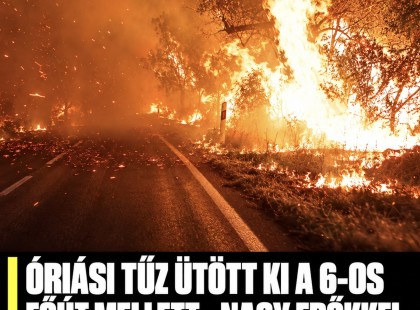 Óriási tűz ütött ki a 6-os főút mellett – nagy erőkkel vonultak ki a tűzoltók - videó