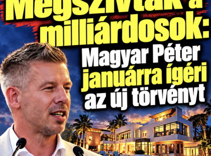 Megszívták a milliárdosok: Magyar Péter januárra ígéri az új törvényt