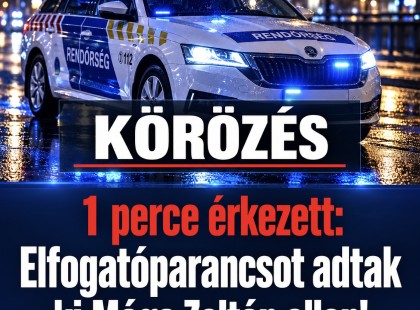1 perce érkezett : Elfogatóparancsot adtak ki Mága Zoltán ellen !