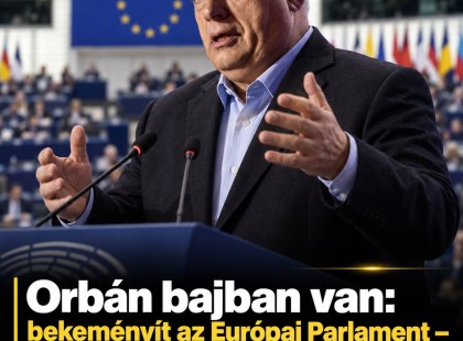 Orbán bajban van: bekeményít az Európai Parlament – kivizsgálják a magyar kormány feltételezett törvénysértéseit! ????? ? ?????́???́??́?????́?!