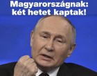 Moszkva nagyon keményen visszavágott Magyarországnak: két hetet kaptak