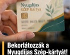 Bekorlátozzák a Nyugdíjas Szép-kártyát! Sokan nem kapják meg – itt a teljes lista!