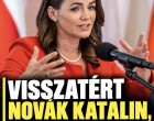 Visszatért Novák Katalin, nem hiszed el mit csinál most