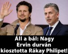 Nagy Ervin 30 perce tette ki EZT a Rákay Philipről... de 20 ezer ember kedvelte... és 100 ezer komment jött