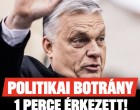 1 perce érkezett! Új ellenséget talált Orbán Viktor!