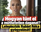 Letaglózta az egész Magyarországot! Kiderült az igazság Réka műthetetlen daganatáról: A cikk kommentben