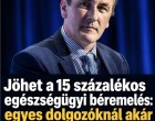 Jöhet a 15 százalékos egészségügyi béremelés: egyes dolgozóknál akár 100 ezer forintos havi pluszt jelenthet