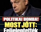 MOST JÖTT: Feljelentették Orbán Viktort