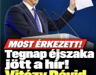 Tegnap éjszaka jött a hír!Vitézy Dávid jelentette be
