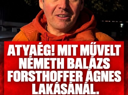 Atyaég! Mit művelt Németh Balázs Forsthoffer Ágnes lakásánál. Váratlan jelenet a házelnök otthonának közelében!