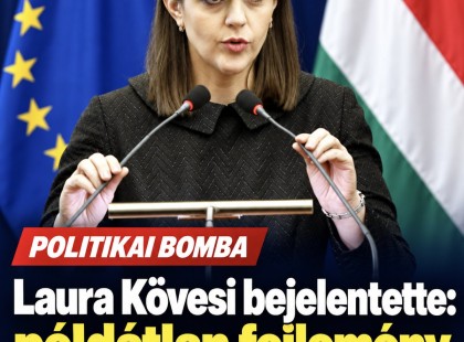 Laura Kövesi bejelentette: példátlan fejlemény jöhet Magyarországon!