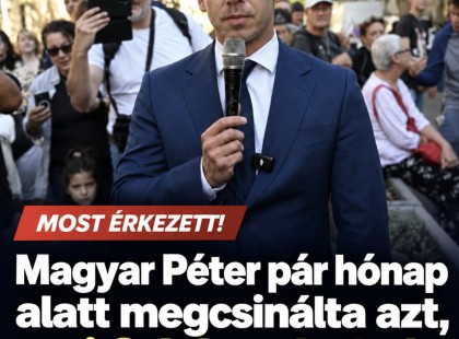 Magyar Péter pár hónap alatt megcsinálta azt, ami Orbánnak tíz év alatt sem sikerült!