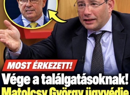 Most jelentette be Matolcsy György ügyvédje ! EZ hihetetlen, a történtek fényében erre senki nem volt felkészülve: Részletek lent a hozzászólásoknál!