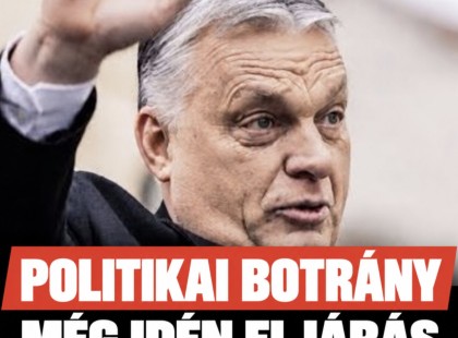 Még idén eljárás indulhat Orbán Viktor ellen!