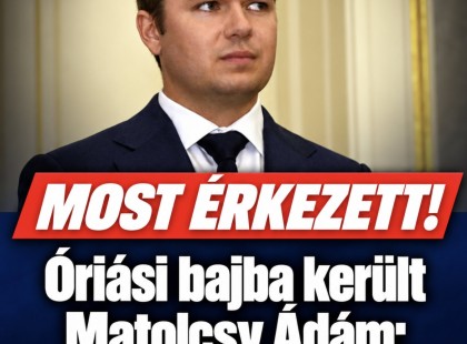 Óriási bajba került Matolcsy Ádám: Nemcsak a rendőrök keresik !