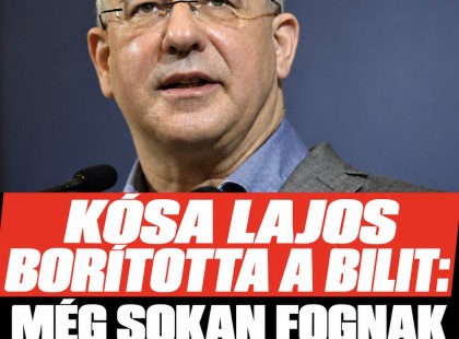 Kósa Lajos borította a bilit: Még sokan fognak rács mögé kerülni!