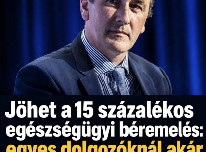 Jöhet a 15 százalékos egészségügyi béremelés: egyes dolgozóknál akár 100 ezer forintos havi pluszt jelenthet