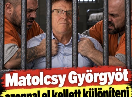 Matolcsy Györgyöt azonnal el kellett különíteni a többi rabtól a börtönben - videóval
