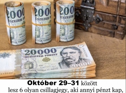 Október 29-31 között lesz 4 olyan csillagjegy, aki annyi pénzt kap, hogy nem tud vele mit kezdeni! ???? ? ?????́???́??́?????́?!