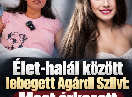 Élet-halál között lebegett Agárdi Szilvi: Most érkezett a friss hír!